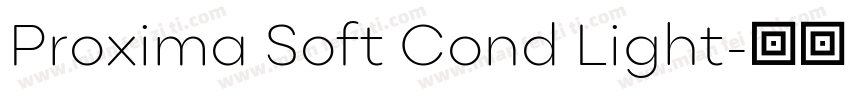 Proxima Soft Cond Light字体转换